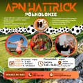 Półkolonie z APN Hattrick: 🌞 LATO BEZ NUDY? TYLKO Z HATTRICK! 🌞